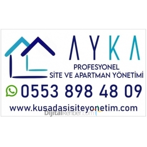 AYKA SİTE YÖNETİMİ KUŞADASI
