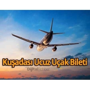 KUŞADASI UÇAK BİLETİ 