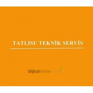Tatlısu Teknik Servis