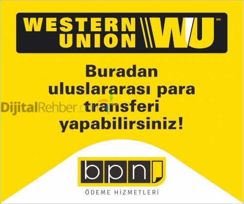 WESTERN UNİON ULUSLARARASI PARA TRANSFERİ KUŞADASI 